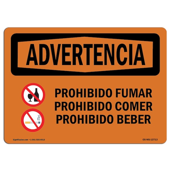 OSHA, No Smoking No Eating No Drinking Spanish, 24in X 18in Rigid Plastic, 18" W, 24" L, Landscape